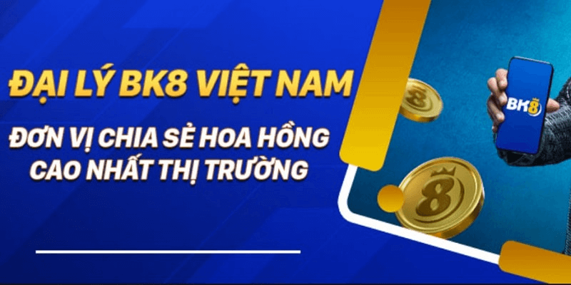 Nhà cái này có yêu cầu gì để trở thành đại lý BK8?